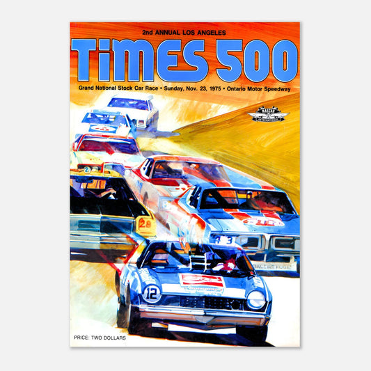 NASCAR - Times 500 - Ontario Motorsport Speedway&nbsp;- 1975 Retro Poster