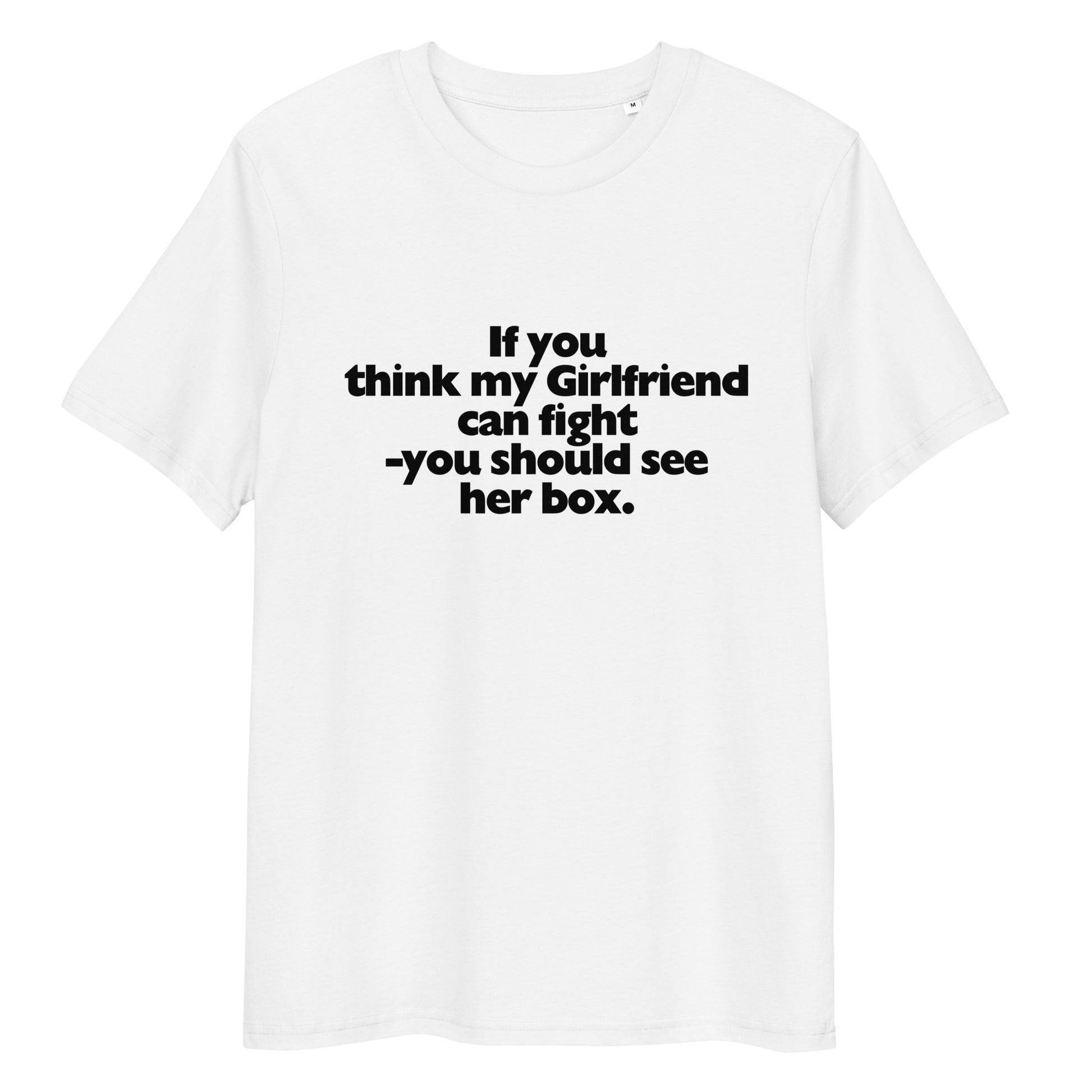 T-shirt - James Hunt - If you think my Girlfriend can fight you should see her box